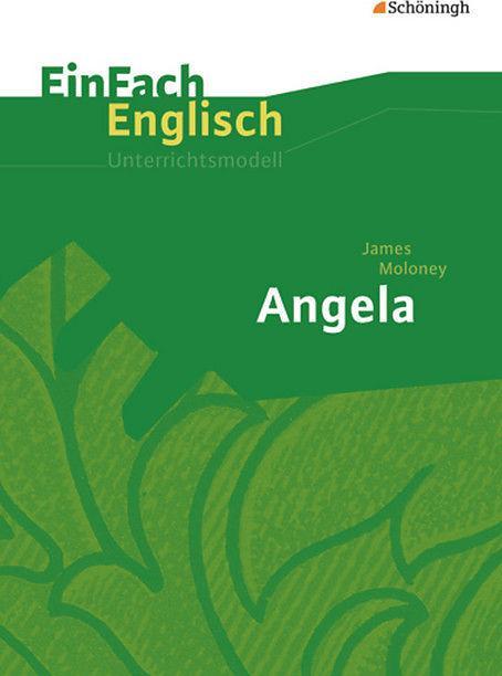 Produktbild James Moloney: Angela (Deutsch, Englisch)