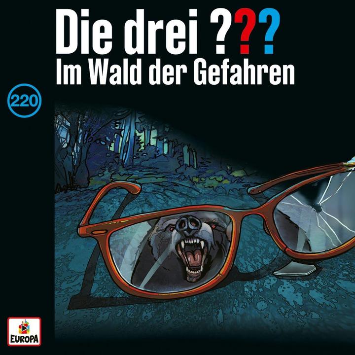 Produktbild Die drei DREI FRAGEZEICHEN 220 - Der Wald der Gefahren (Deutsch)