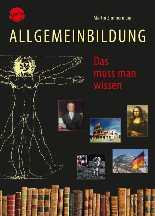 Produktbild Allgemeinbidung. Das muss man wissen (Deutsch, Martin Zimmermann, Hauke Kock, 2017)