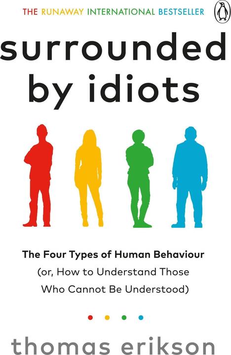 Surrounded by Idiots (Englisch, Thomas, Erikson, 2019)