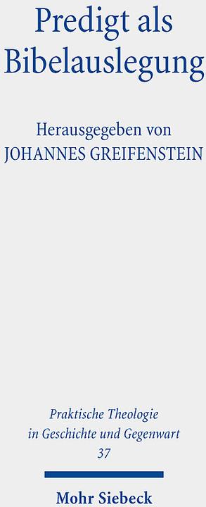 Produktbild Predigt als Bibelauslegung (Deutsch, Johannes Greifenstein, 2022)