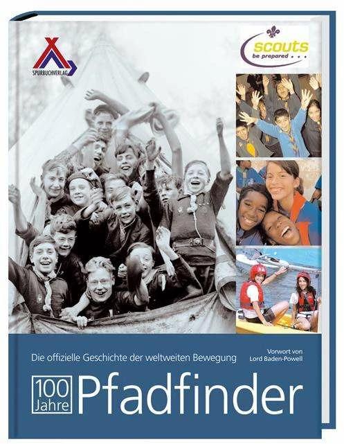 Produktbild 100 Jahre Pfadfinder (Deutsch, Spurbuchverlag, 2007)