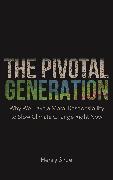 Produktbild The Pivotal Generation (Englisch, Henry Shue, 2024)