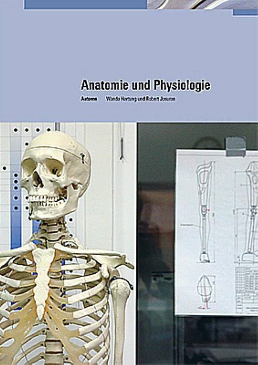 Produktbild Anatomie und Physiologie (Deutsch, OdASanté, Robert Josuran, Wanda Hartung, 2015)
