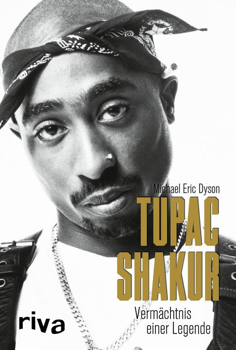 Produktbild Tupac Shakur (Deutsch, Michael Eric Dyson, 2021)