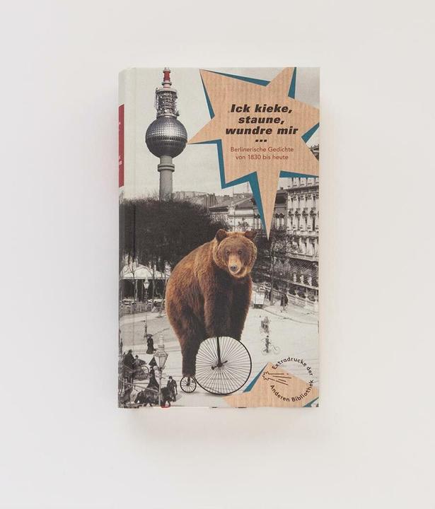 Produktbild Ick kieke, staune, wundre mir (Deutsch, Thilo Bock, Wilfried Ihrig, Susanne Bax, Ulrich Janetzki, 2017)
