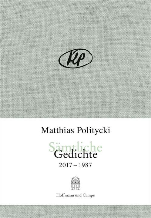 Produktbild Sämtliche Gedichte (Deutsch, Matthias Politycki, 2018)
