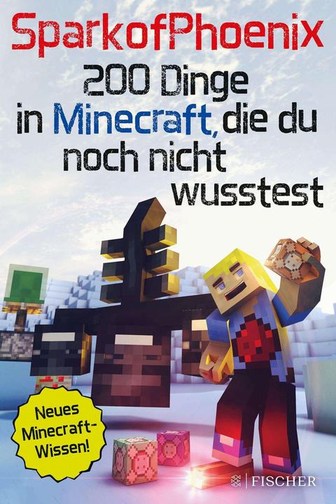 Produktbild SparkofPhoenix: 200 Dinge in Minecraft, die du noch nicht wusstest (Deutsch, SparkofPhoenix, 2016)