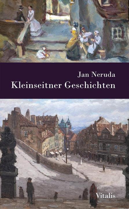 Immagine prodotto Vitalis Kleinseitner Geschichten (Tedesco, Jan Neruda, Karel Hruška, Franz Jurenka, 2024)