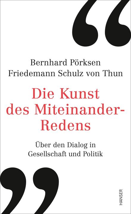 Actual product image Die Kunst des Miteinander-Redens (German, Bernhard Pörksen, Friedemann Schulz of Thun, 2020)