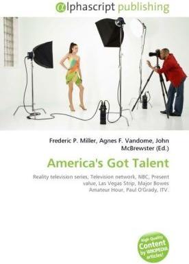 Produktbild America's Got Talent (Agnes F. Vandome, John McBrewster, Frederic P. Miller, 2010)