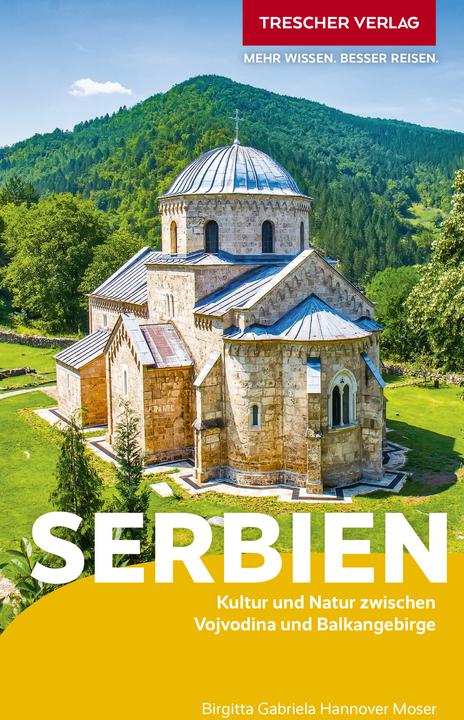 Produktbild Reiseführer Serbien (Deutsch, Birgitta Gabriela Hannover Moser, 2024)