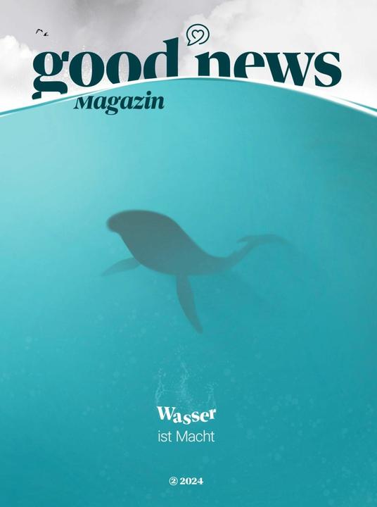 Image du produit Good News Magazin (Ausgabe 24/2) (Allemand, Niklas Müller, David Gaedt, Florian Vitello, Susanne Völler, Viktoria Franke, 2024)