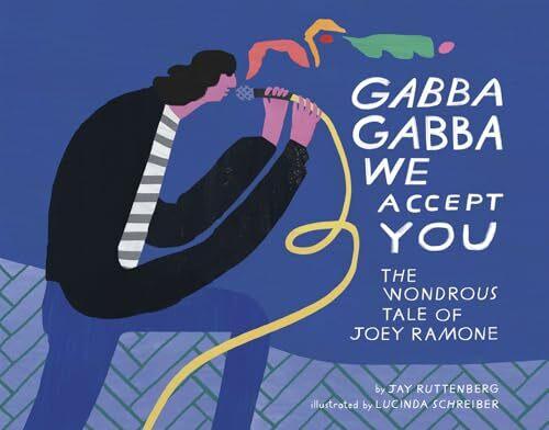 Produktbild Gabba Gabba We Accept You (Englisch, Jay Ruttenberg, Lucinda Schreiber, 2025)