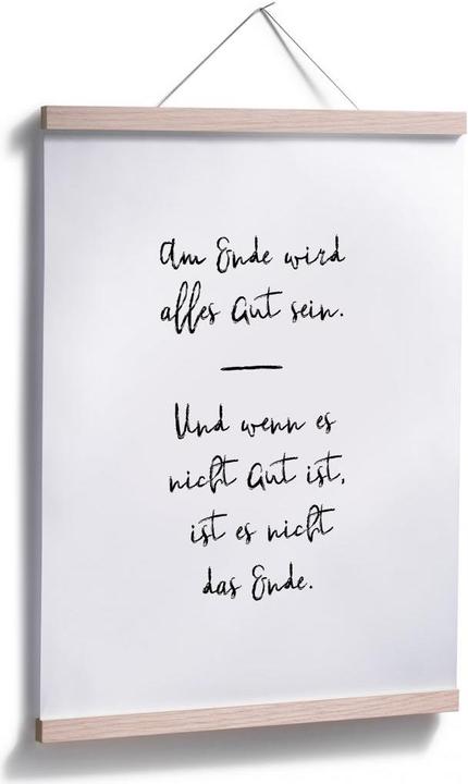 Produktbild Trenddeko Am Ende wird alles gut sein (30 x 40 cm)