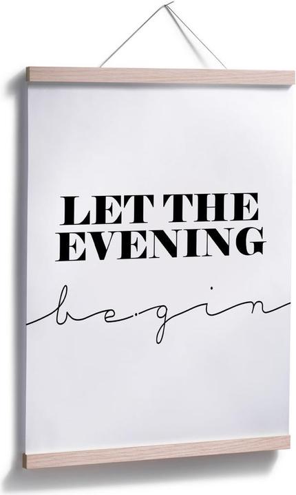 Produktbild Trenddeko Let the evening be-gin (40 x 50 cm)