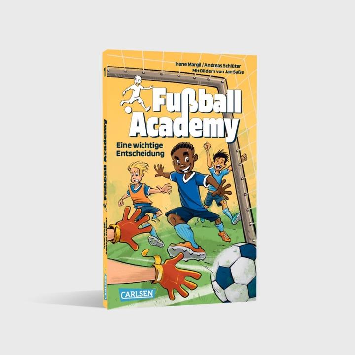 Actual product image Football Academy 1: An important decision (Andreas Schlüter, Irene Margil, German)
