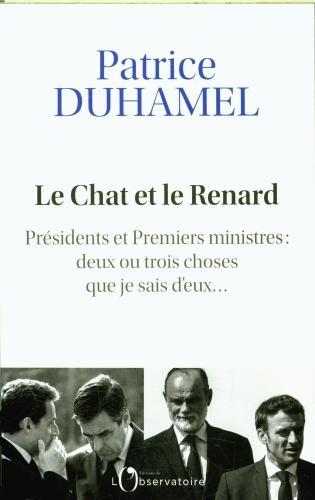 Produktbild Le Chat et le Renard : présidents et Premiers ministres (Französisch, Duhamel Patrice, 2024)