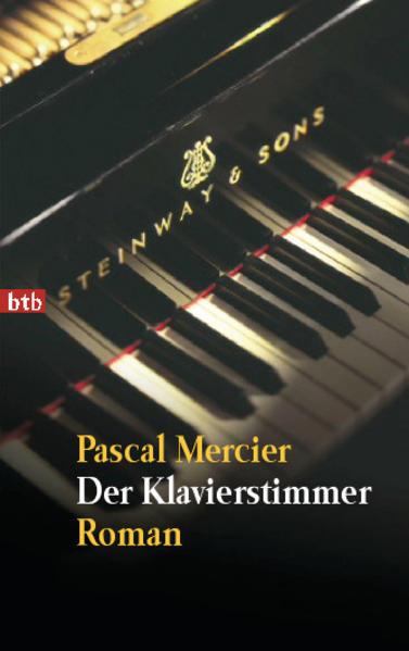 Produktbild Der Klavierstimmer (Deutsch, Pascal Mercier, 2000)