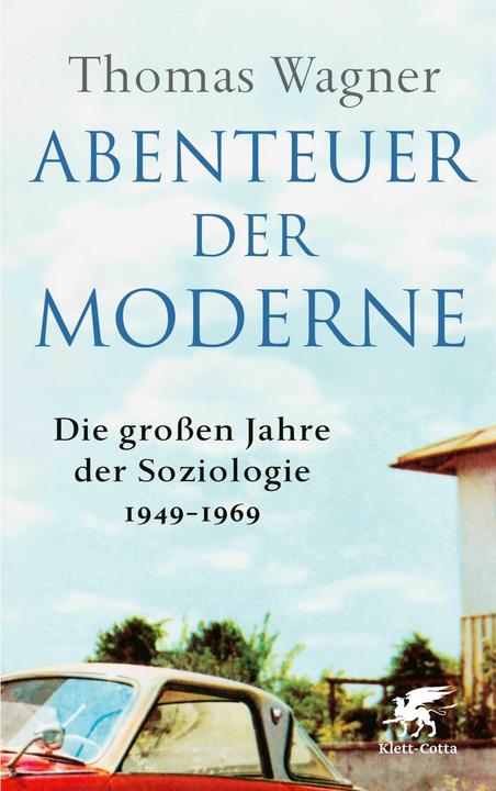 Actual product image Abenteuer der Moderne (German, Thomas Wagner, 2025)