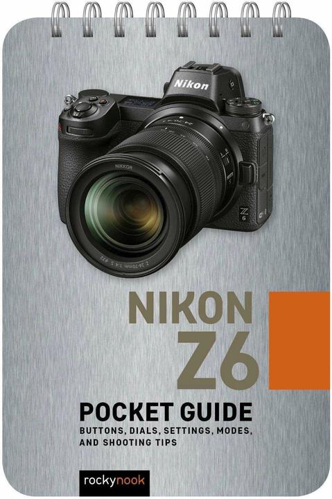 Actual product image Nikon Z6: Pocket Guide