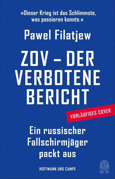 Produktbild ZOV – Der verbotene Bericht (Deutsch, Pawel Filatjew, 2022)