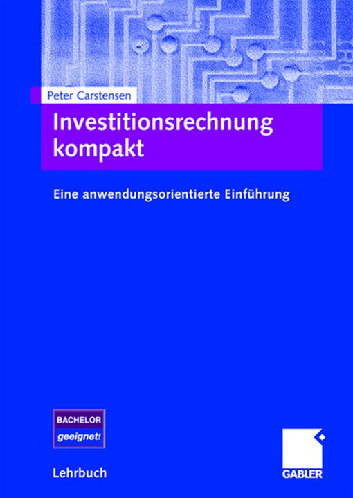 Produktbild Investitionsrechnung kompakt (Deutsch, Peter Carstensen, 2008)
