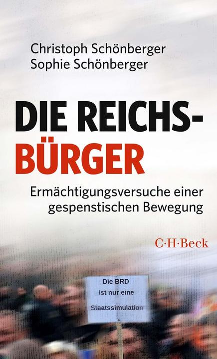 Die Reichsbürger (Deutsch, Sophie Schönberger, Christoph Schönberger, 2023)