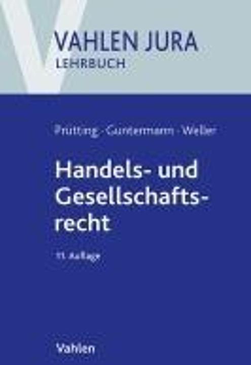 Energie-Label Handels- und Gesellschaftsrecht (Deutsch, Marc-Philippe Weller, Jens Prütting, Günter H. Roth, Lisa Guntermann, 2024)