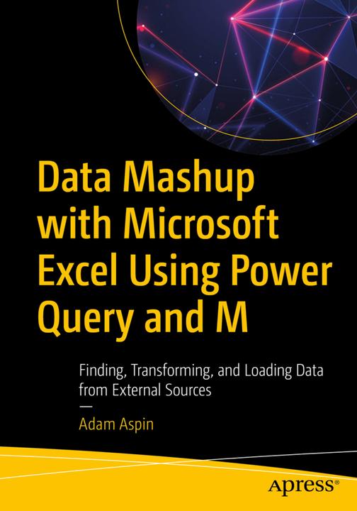 Actual product image Data Mashup with Microsoft Excel Using Power Query and M (Adam Aspin, 2020)