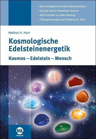 Produktbild Kosmologische Edelsteinenergetik (Deutsch, Heidrun H. Horn, 2017)