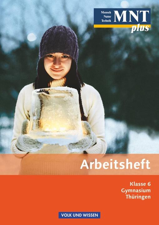 Image du produit Mensch - Natur - Technik plus 6. Schuljahr. Arbeitsheft. TH (Allemand, Ursulaua, Bernd/Kleesattel, Walter/Pälchen, Heepmann, 2010)