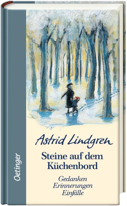 Produktbild Steine auf dem Küchenbord (Deutsch, Astrid Lindgren, Cäcilie Heinig, Angelika Kutsch, Margareta Strömstedt, Elisabeth Hohmeister, Anna-Liese Kornitzky, Karl Kurt Peters, Margit Törnqvist, 2000)