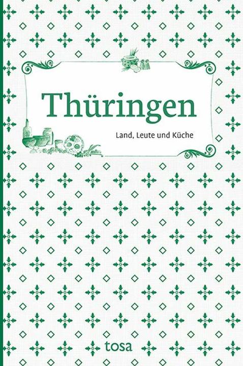 Produktbild Thüringen (Deutsch, Helga-Maria Leicht, Waltraud Schumann, Walter Thierfelder, 2019)