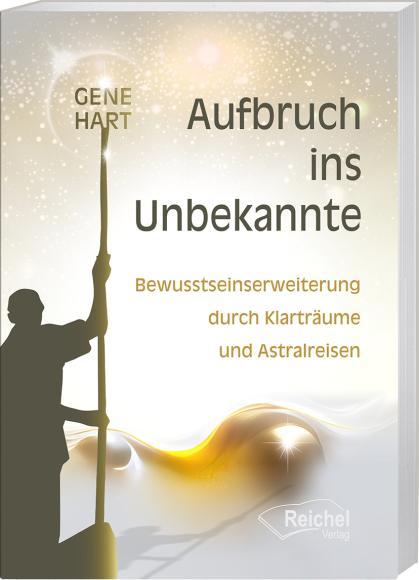 Produktbild Aufbruch ins Unbekannte (Deutsch, Gene Hart, 2023)