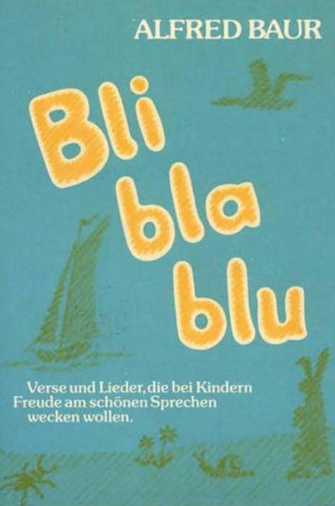 Produktbild Bli - bla - blu (Deutsch, Alfred Baur, 2022)