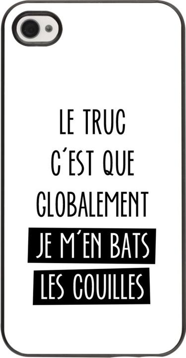 Image du produit PhoneLook Coque Le truc globalement bats les couilles (Apple iPhone 4)