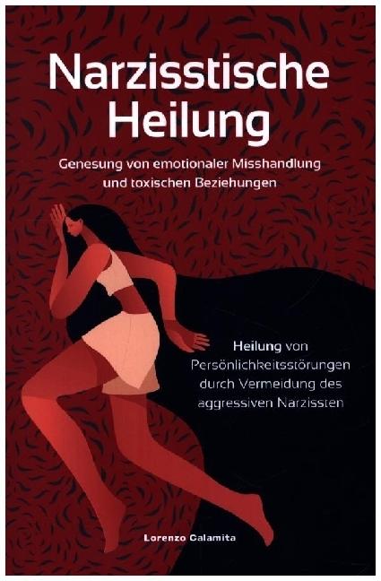 Produktbild Narzisstische Heilung (Deutsch, Lorenzo Calamita, 2022)
