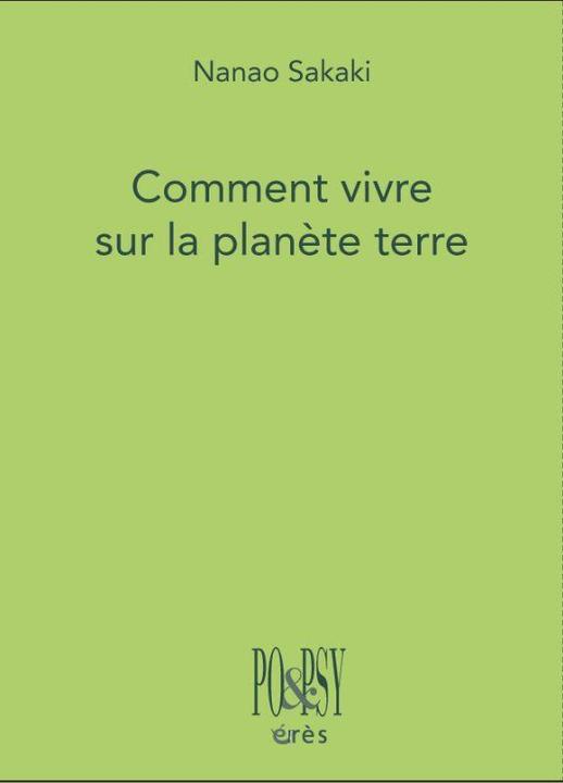 Produktbild Comment vivre sur la planète Terre (Französisch, Sakaki Nanao, 2023)