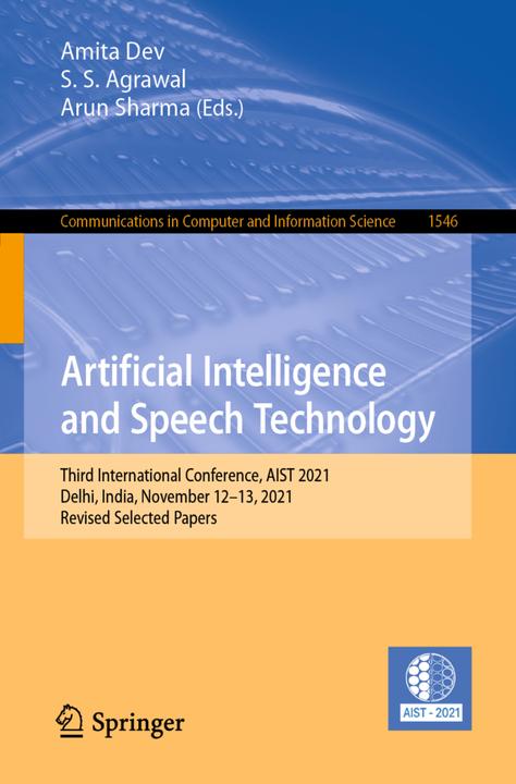 Produktbild Artificial Intelligence and Speech Technology (Englisch, Arun Sharma, S. S. Agrawal, Amita Dev, 2022)