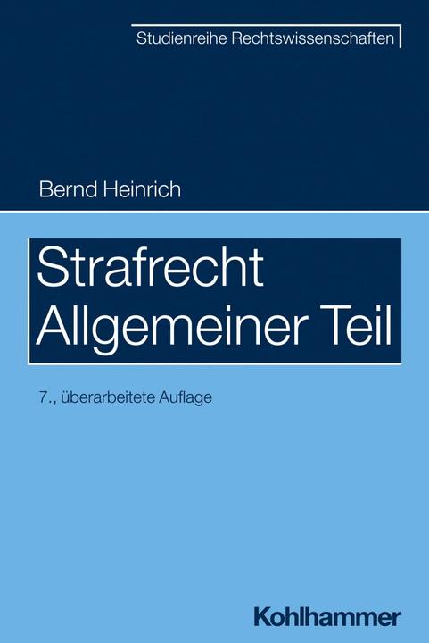Produktbild Strafrecht - Allgemeiner Teil (Deutsch, Bernd, Heinrich, 2022)
