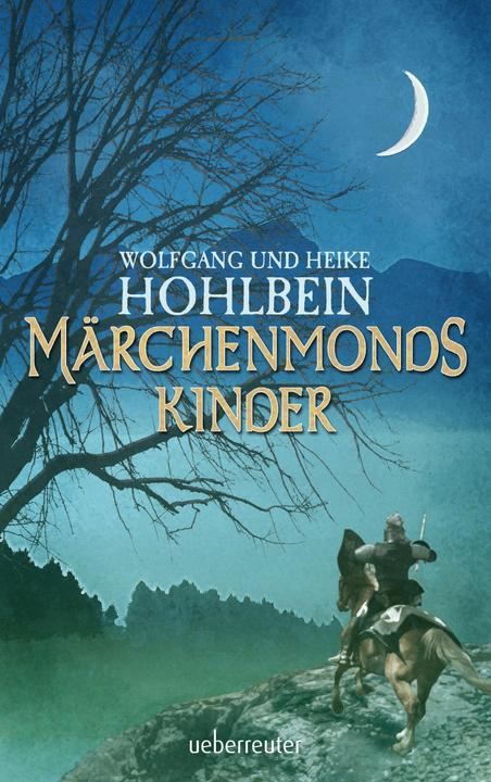 Produktbild Märchenmonds Kinder (Deutsch, Wolfgang Hohlbein, 2015)