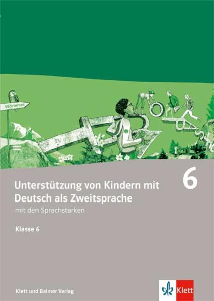 Produktbild Die Sprachstarken 6 (Deutsch, Klett und Balmer Verlag, 2015)