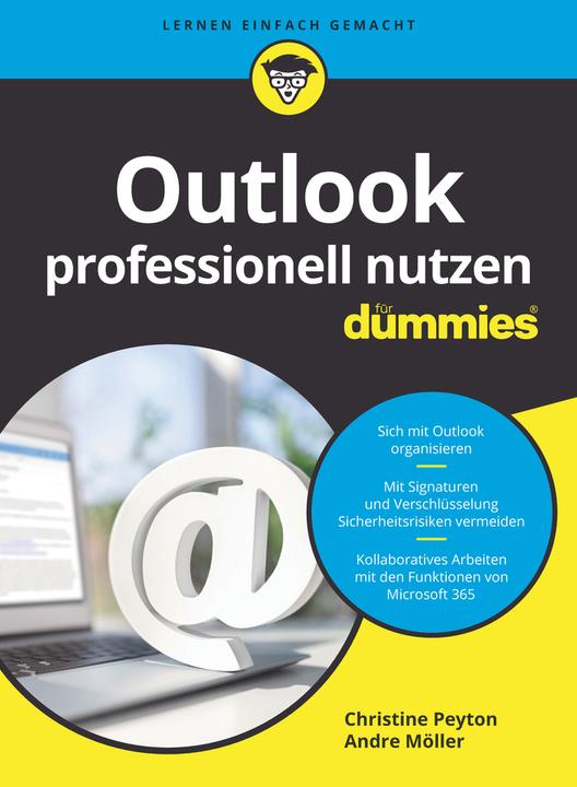Produktbild Outlook professionell nutzen für Dummies (Deutsch, Christine Peyton, André Möller, 2023)