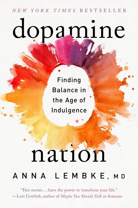 Dopamine Nation (Inglese, Anna Lembke, 2023)