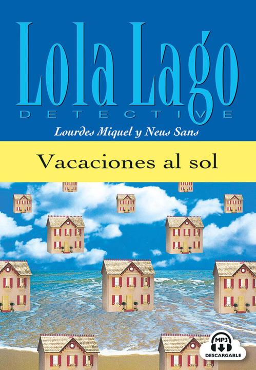 Produktbild Vacaciones al sol. Buch und CD (Deutsch, Neus Sans, Lourdes Miquel, 2004)