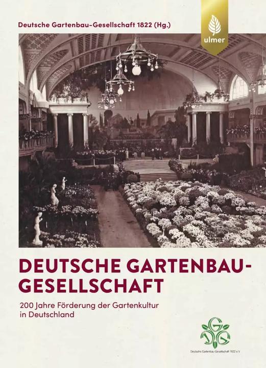 Produktbild Deutsche Gartenbau-Gesellschaft (Deutsch, Klaus Neumann, 2022)