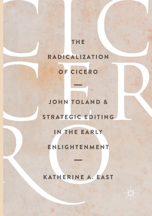 Actual product image The Radicalization of Cicero (Dutch, Katherine A. East, 2018)
