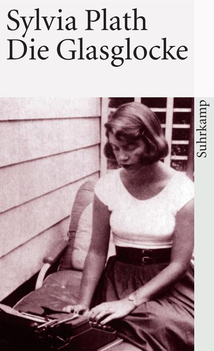 Actual product image Die Glasglocke (German, Sylvia Plath, Reinhard Kaiser, 2005)