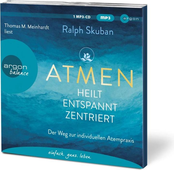 Produktbild ATMEN - heilt - entspannt - zentriert (Ralph Skuban, Thomas M. Meinhardt, Deutsch)